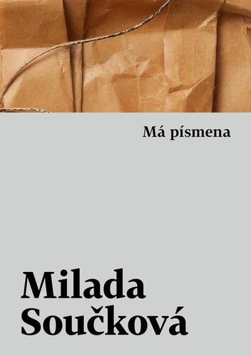 Kniha Má písmena - Milada Součková