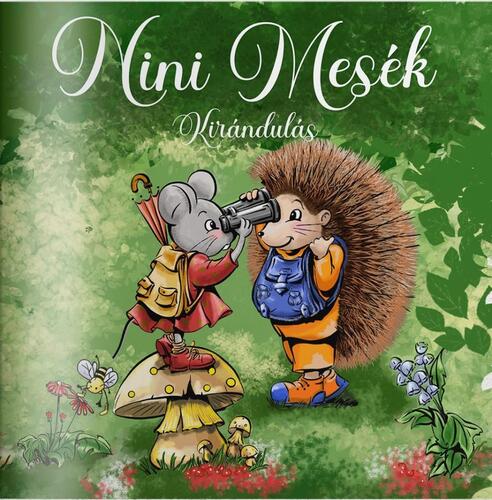 Kniha Nini mesék- Kirándulás - Maja Németh,Nina Németh