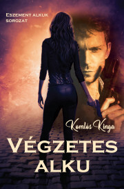 Végzetes alku - Kinga Komlós kúpite na Panta Rhei