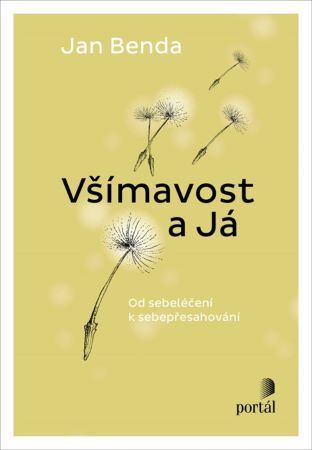 Kniha Všímavost a Já