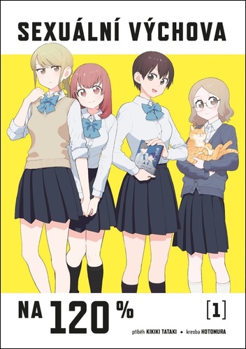 Kniha Sexuální výchova na 120% 1.