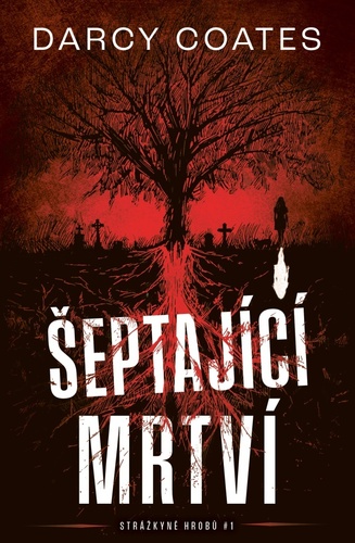 Kniha Šeptající mrtví