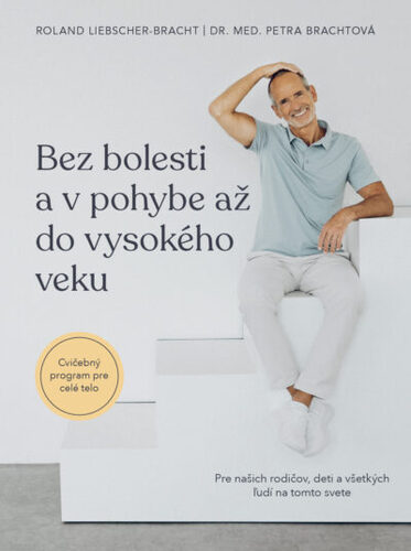 Bez bolesti a v pohybe až do vysokého veku kúpite na Panta Rhei