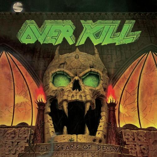 Kniha Overkill - The Years Of Decay (Reissue) CD