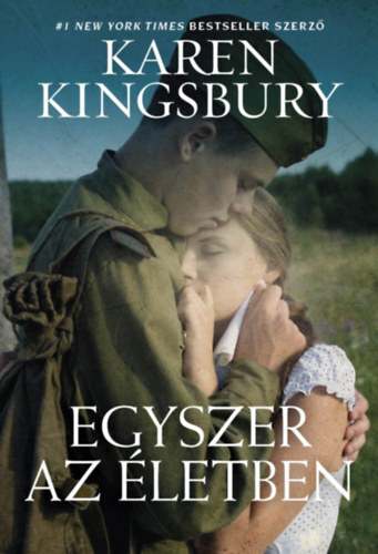 Kniha Egyszer az életben - Karen Kingsbury