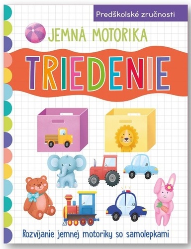 Kniha Triedenie - Jemná motorika