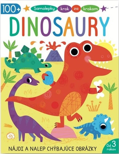 Kniha Dinosaury - Samolepky krok za krokom