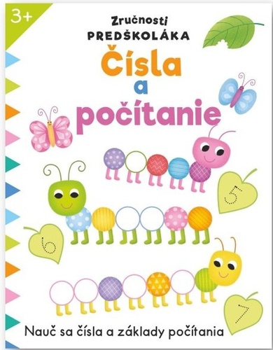 Kniha Čísla a počítanie - Zručnosti predškoláka