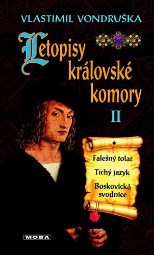 Kniha Letopisy královské komory II. - Falešný tolar / Tichý jazyk / Boskovická svodnice