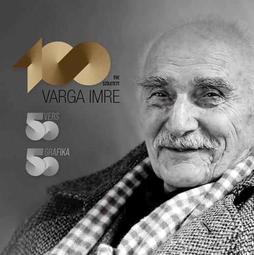 Kniha 100 éve született Varga Imre - Imre Varga