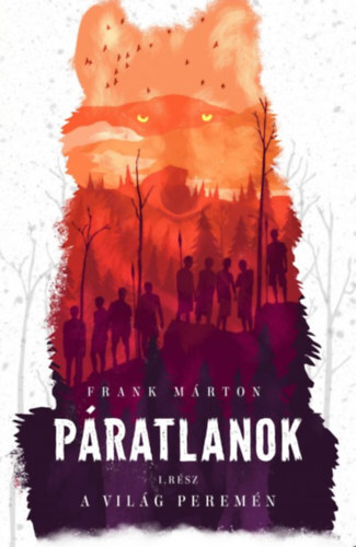 Kniha Páratlanok I. - A világ peremén - Márton Frank