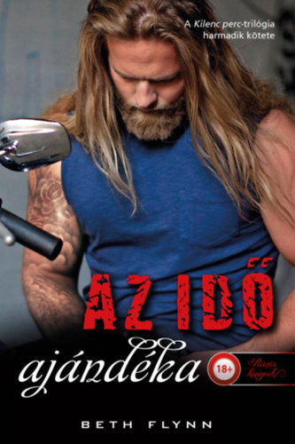 Kniha Az idő ajándéka (Kilenc perc 3.) - Beth Flynn