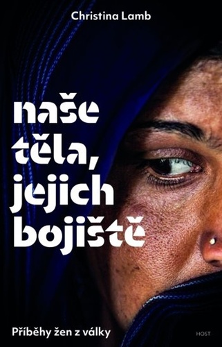 Kniha Naše těla, jejich bojiště - Příběhy žen z války
