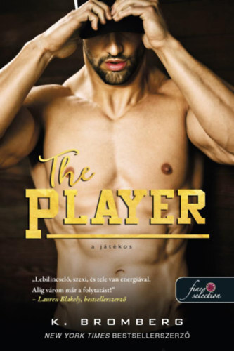 Kniha The Player - A játékos - K. Bromberg