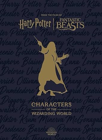 Harry Potter: The Characters of the Wizarding World - Jody Revenson