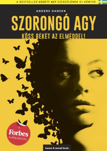 Kniha Szorongó agy - Köss békét az elméddel! - Anders Hansen
