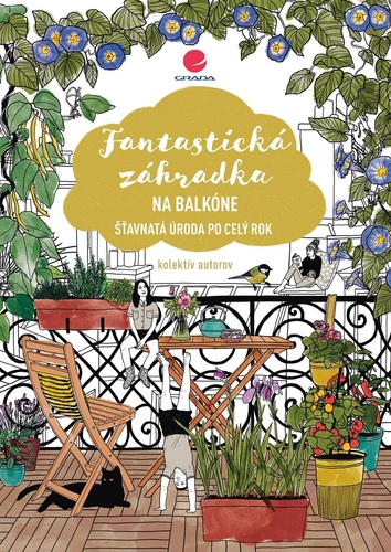 Kniha Fantastická záhradka na balkóne
