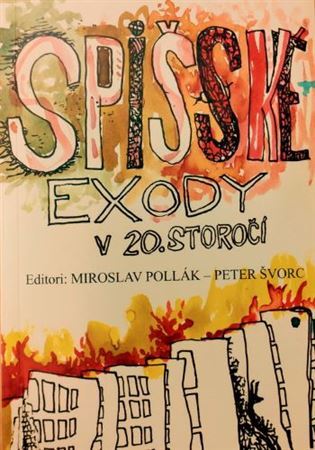 Kniha Spišské exody v 20. storočí (3.vydanie)