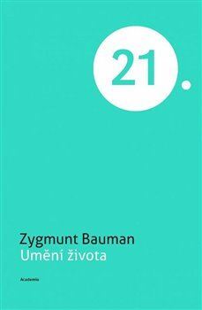 Umění života, 2. vydání - Zygmunt Bauman