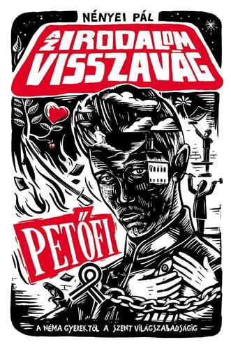 Kniha Az irodalom visszavág - Petőfi - Pál Nényei