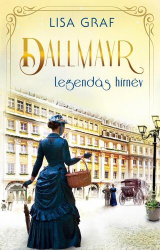 Kniha Dallmayr 4: Legendás hírnév - Lisa Graf