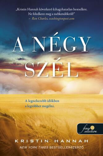 Kniha A négy szél - Kristin Hannah,Angéla Veress