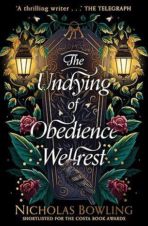 The Undying of Obedience Wellrest