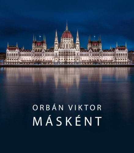 Kniha Másként - Viktor Orbán
