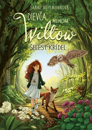 Kniha Dievča menom Willow 3: Šelest krídel