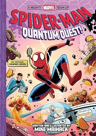 Spider-Man: Quantum Quest! (A Mighty Marvel Team-Up 2)