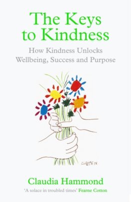 Kniha Keys to Kindness, The How to be Kinder to Yourself, Others and the World