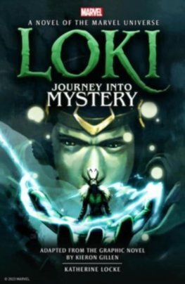 Loki: Journey Into Mystery Prose - Katherine Locke