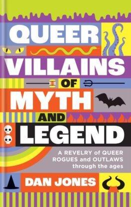 Kniha Queer Villains of Myth and Legend