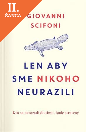 Lacná kniha Len aby sme nikoho neurazili