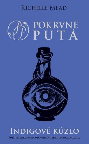 Kniha Indigové kúzlo - Richelle Mead