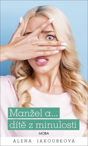 Kniha Manžel a… dítě z minulosti