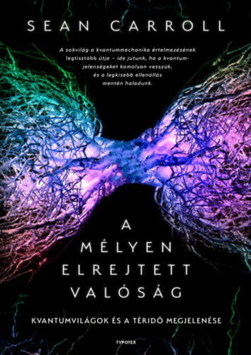 A mélyen elrejtett valóság - Carroll Sean