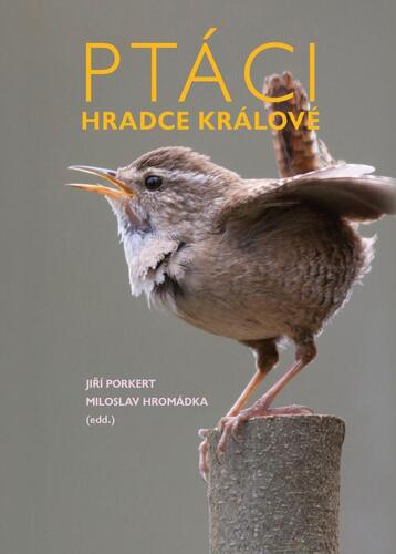 Ptáci Hradce Králové - Miloslav Hromádka,Jiří Porkert