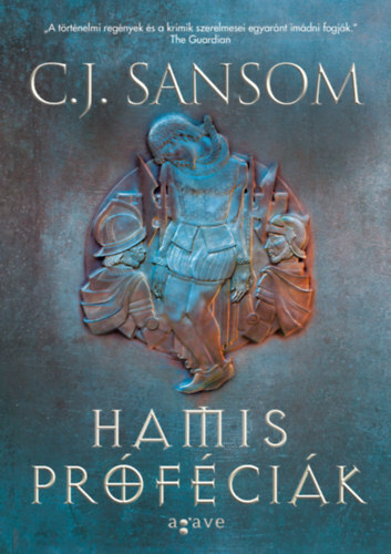 Kniha Hamis próféciák I-II. - C. J. Sansom