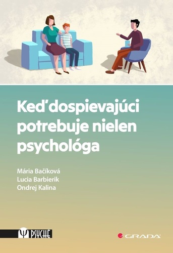 Kniha Keď dospievajúci potrebuje nielen psychológa