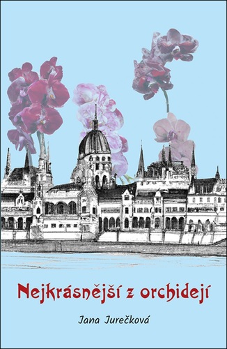 Kniha Nejkrásnější z orchidejí
