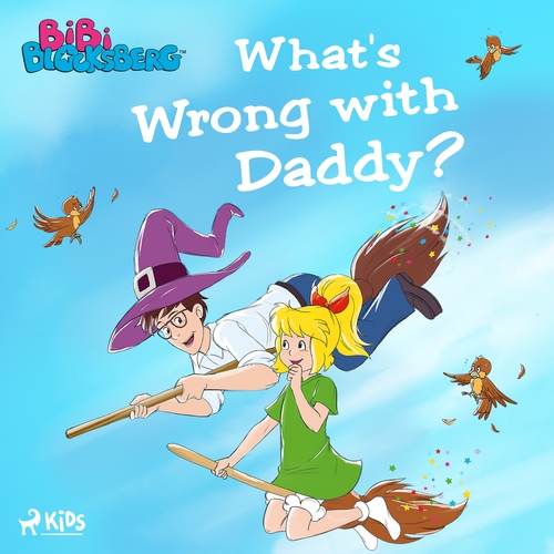 Kniha Saga Egmont Bibi Blocksberg - What's Wrong with Daddy? (EN)