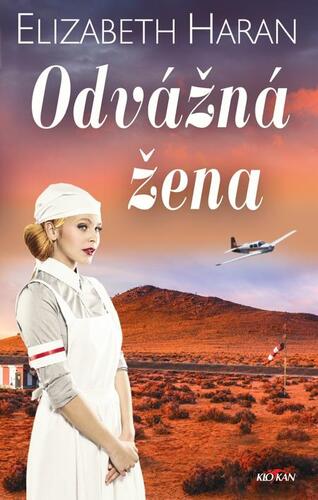 Kniha Odvážná žena - Elizabeth Haranová