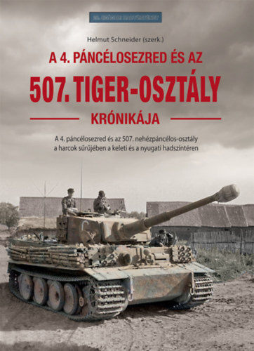 Az 507. Tiger-osztály krónikája - Kolektív autorov