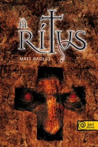 Kniha A rítus - A modern ördögűző születése - Matt Baglio
