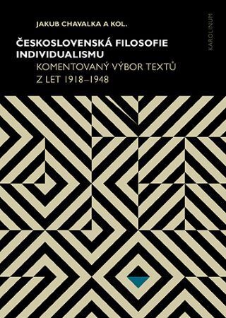Kniha Československá filosofie individualismu - Jakub Chavalka