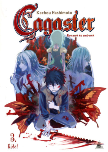 Kniha Cagaster - Rovarok és emberek 3 - Kachou Hashimoto