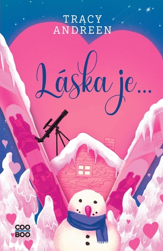 Kniha Láska je... - Tracy Andreen