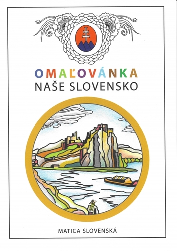 Kniha Omaľovánka - Naše Slovensko