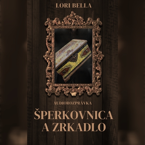 Kniha Lori Bella Šperkovnica a zrkadlo